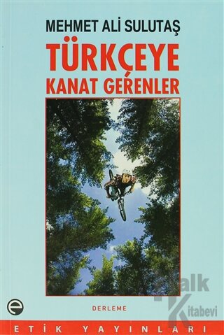 Türkçeye Kanat Gerenler - Halkkitabevi