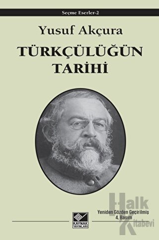 Türkçülüğün Tarihi - Halkkitabevi
