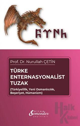 Türke Enternasyonalist Tuzak - Halkkitabevi