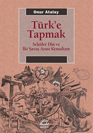 Türk'e Tapmak - Halkkitabevi