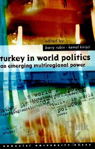 Turkey In World Politics - Halkkitabevi