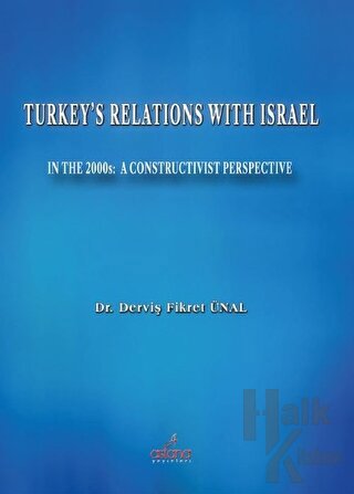Turkey's Relations With Israel - Halkkitabevi