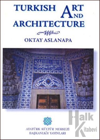 Turkish Art And Architecture
