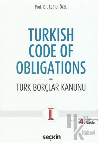Turkish Code Of Obligations (Ciltli)