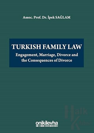 Turkish Family Law (Ciltli) - Halkkitabevi