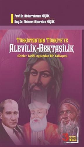 Türkistan’dan Türkiye’ye Alevilik-Bektaşilik