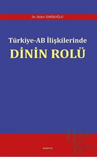 Türkiye - AB İlişkilerinde Dinin Rolü