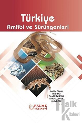 Türkiye Amfibi ve Sürüngenleri (Ciltli) - Halkkitabevi