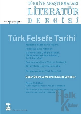 Türkiye Araştırmaları Literatür Dergisi Cilt 9 Sayı: 17 2011