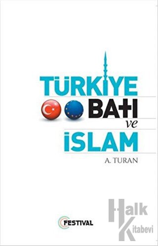 Türkiye Batı ve İslam - Halkkitabevi