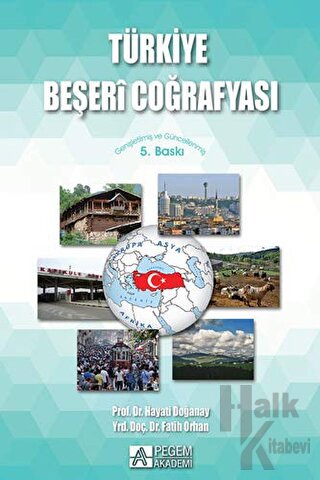 Türkiye Beşeri Coğrafyası - Halkkitabevi