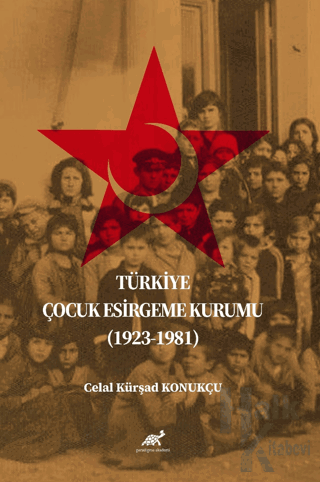 Türkiye Çocuk Esirgeme Kurumu (1923-1981) - Halkkitabevi