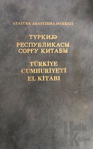 Türkiye Cumhuriyeti El Kitabı (Kazakça) (Ciltli) - Halkkitabevi