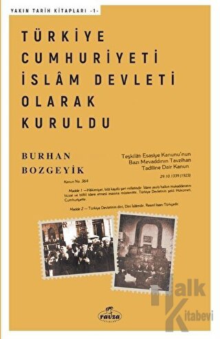 Türkiye Cumhuriyeti İslam Devleti Olarak Kuruldu - Halkkitabevi