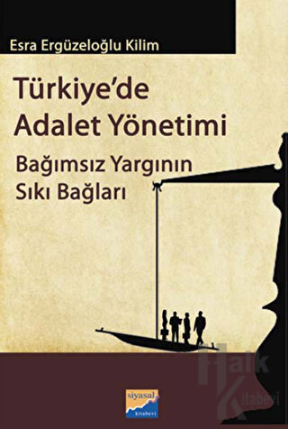 Türkiye’de Adalet Yönetimi - Halkkitabevi