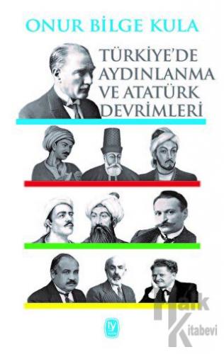 Türkiye’de Aydınlanma ve Atatürk Devrimleri - Halkkitabevi