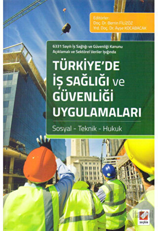 Türkiye’de İş Sağlığı ve Güvenliği Uygulamaları - Halkkitabevi