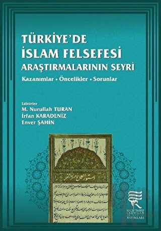 Türkiye’de İslam Felsefesi Araştırmalarının Seyri - Halkkitabevi