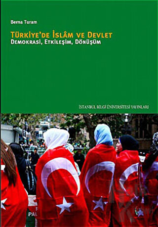 Türkiye’de İslam ve Devlet