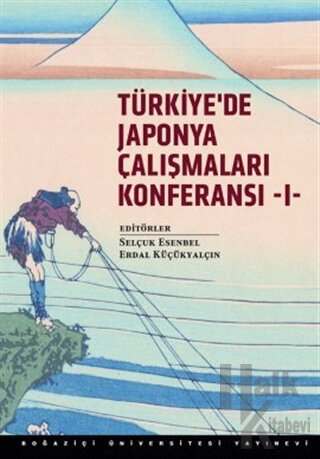 Türkiye’de Japonya Çalışmaları Konferansı 1 - Halkkitabevi