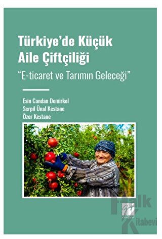 Türkiye' de Küçük Aile Çiftçiliği - Halkkitabevi
