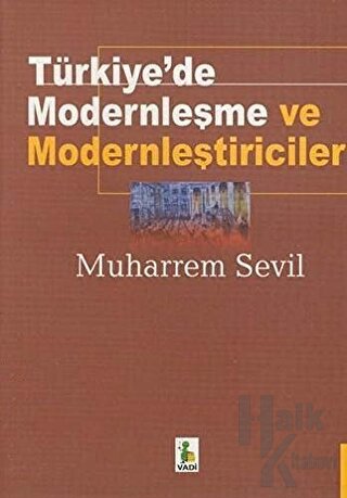 Türkiye’de Modernleşme ve Modernleştiriciler - Halkkitabevi