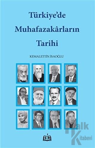 Türkiye’de Muhafazakarların Tarihi