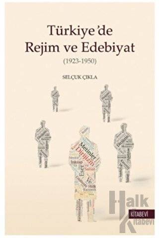 Türkiye’de Rejim ve Edebiyat