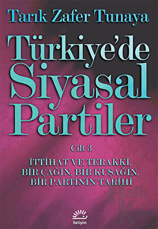 Türkiye’de Siyasal Partiler Cilt: 3