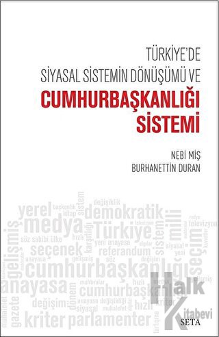 Türkiye’de Siyasal Sistemin Dönüşümü ve Cumhurbaşkanlığı Sistemi - Hal