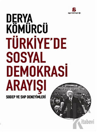 Türkiye’de Sosyal Demokrasi Arayışı - Halkkitabevi