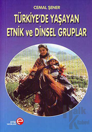 Türkiye’de Yaşayan Etnik ve Dinsel Gruplar - Halkkitabevi