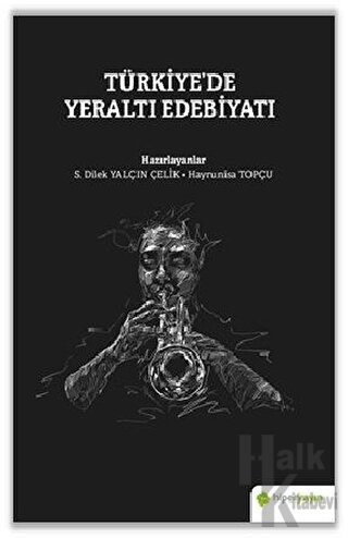 Türkiye’de Yeraltı Edebiyatı - Halkkitabevi