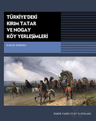 Türkiye’deki Kırım Tatar ve Nogay Köy Yerleşimleri
