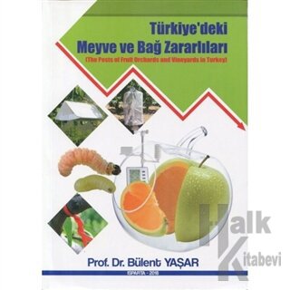 Türkiye’deki Meyve ve Bağ Zararlıları