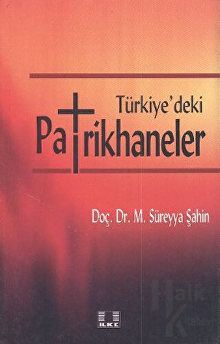 Türkiye’deki Patrikhaneler - Halkkitabevi