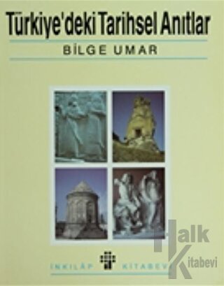 Türkiye’deki Tarihsel Anıtlar