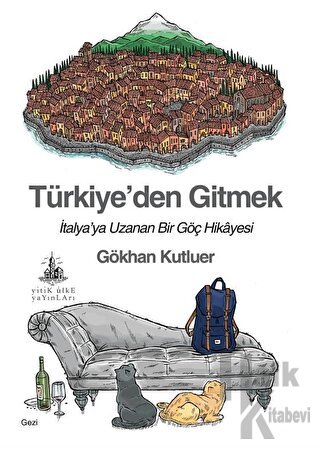 Türkiye’den Gitmek - Halkkitabevi
