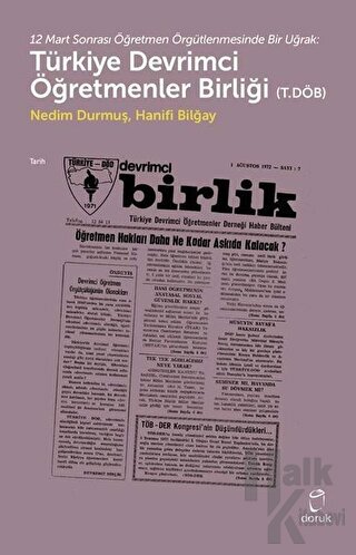 Türkiye Devrimci Öğretmenler Birliği (T.Döb) - Halkkitabevi