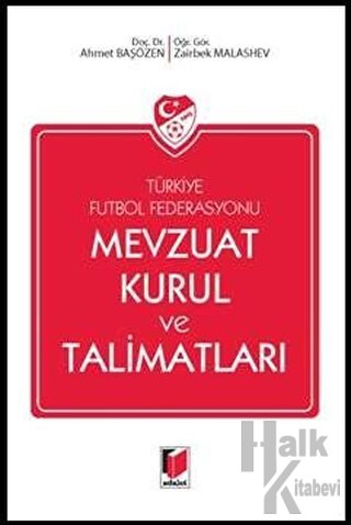 Türkiye Futbol Federasyonu Mevzuat Kurul ve Talimatları
