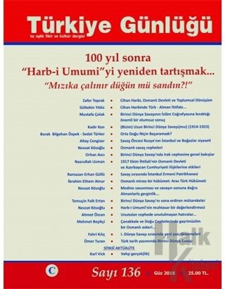 Türkiye Günlüğü Sayı: 136 Güz 2018 - Halkkitabevi
