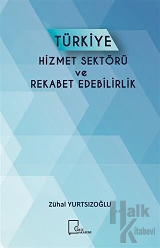 Türkiye Hizmet Sektörü ve Rekabet Edebilirlik - Halkkitabevi