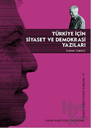Türkiye İçin Siyaset ve Demokrasi Yazıları - Halkkitabevi