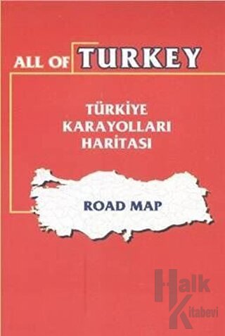Türkiye Karayolları Haritası - Halkkitabevi