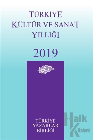 Türkiye Kültür ve Sanat Yıllığı 2019 - Halkkitabevi