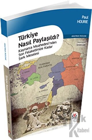 Türkiye Nasıl Paylaşıldı? - Halkkitabevi