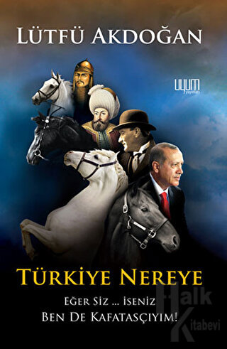 Türkiye Nereye - Halkkitabevi