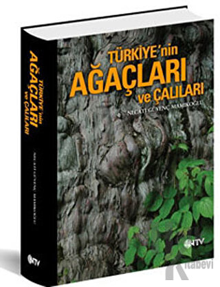Türkiye’nin Ağaçları ve Çalıları - Halkkitabevi
