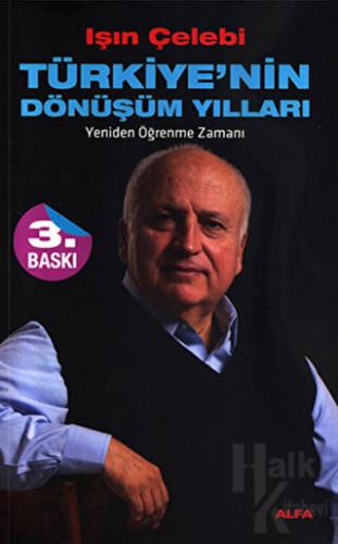 Türkiye’nin Dönüşüm Yılları - Halkkitabevi