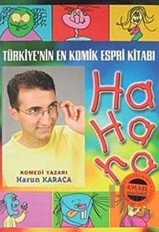 Türkiye’nin En Komik Espri Kitabı Ha Ha Ha